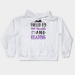 Fueled by Hot Chocolate and Reading Kids Hoodie